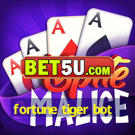 fortune tiger bot